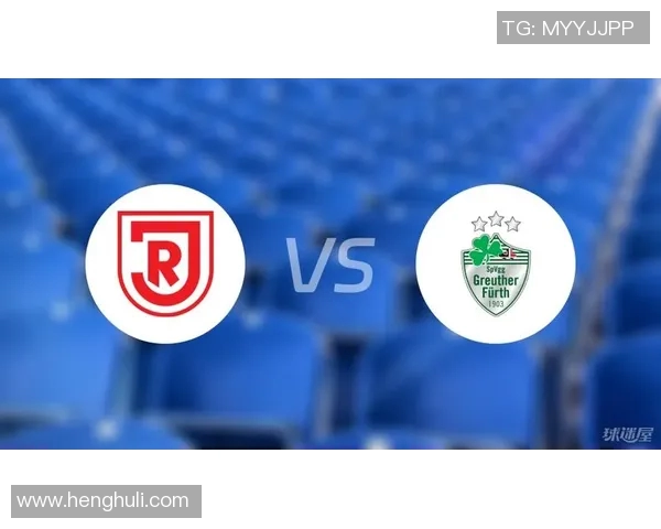 雷根斯堡与菲尔特的激烈对决展现足球魅力与团队精神